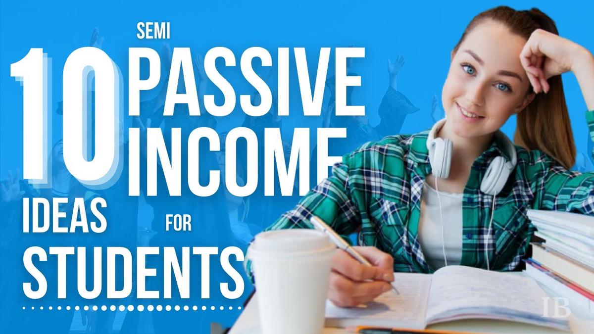 'Video thumbnail for 10 Practical Income Ideas For Students | Semi Passive Income'